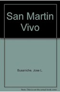 Papel SAN MARTIN VIVO (MEMORIA ARGENTINA)