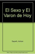 Papel SEXO Y EL VARON DE HOY UN CAMINO HACIA EL PLACER COMPAR