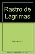 Papel RASTRO DE LAGRIMAS (GRANDES NOVELISTAS)