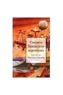 Papel CUENTOS FANTASTICOS ARGENTINOS (EDICION CON GUIA DE LECTURA)