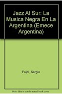 Papel JAZZ AL SUR HISTORIA DE LA MUSICA NEGRA EN LA ARGENTINA