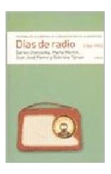 Papel DIAS DE RADIO 1960-1995 CON AUDIO CD (NUEVA EDICION)