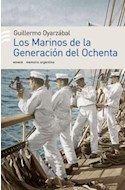 Papel MARINOS DE LA GENERACION DEL OCHENTA (MEMORIA ARGENTINA)