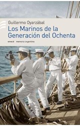 Papel MARINOS DE LA GENERACION DEL OCHENTA (MEMORIA ARGENTINA)