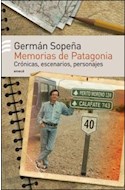 Papel MEMORIAS DE PATAGONIA (CRONICAS ESCENARIOS PERSONAJES)