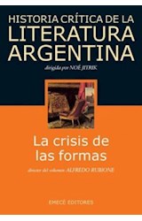 Papel HISTORIA CRITICA DE LA LITERATURA ARGENTINA 5 LA CRISIS DE LAS FORMAS