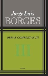 Papel OBRAS COMPLETAS III (BORGES JORGE LUIS) (RUSTICA)