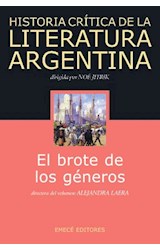 Papel HISTORIA CRITICA DE LA LITERATURA ARGENTINA 3 EL BROTE DE LOS GENEROS