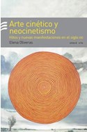 Papel ARTE CINETICO Y NEOCINETISMO HITOS Y NUEVAS MANIFESTACIONES EN EL SIGLO XXI (EMECE ARTE)