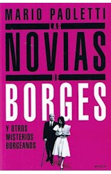 Papel NOVIAS DE BORGES Y OTROS MISTERIOS BORGEANOS