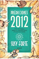 Papel PREDICCIONES 2012 GUIA ASTROLOGICA PRACTICA Y ESPIRITUA  L HACIA EL AUTOCONOCIMIENTO
