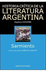 Papel HISTORIA CRITICA DE LA LITERATURA ARGENTINA 4 SARMIENTO