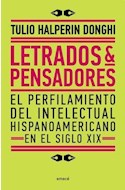 Papel LETRADOS Y PENSADORES EL PERFILAMIENTO DEL INTELECTUAL  HISPANOAMERICANO EN EL SIGLO XIX