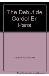 Papel DEBUT DE GARDEL EN PARIS