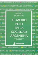 Papel MEDIO PELO EN LA SOCIEDAD ARGENTINA EL
