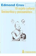 Papel SUJETO CULTURAL SOCIOCRITICA Y PSICOANALISIS