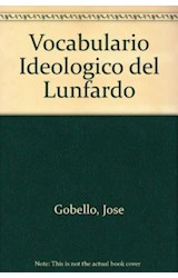 Papel VOCABULARIO IDEOLOGICO DEL LUNFARDO