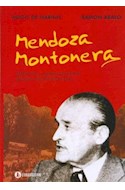 Papel MENDOZA MONTONERA MEMORIAS Y SUCESOS DURANTE EL GOBIERN