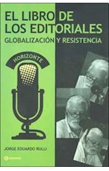 Papel LIBRO DE LOS EDITORIALES GLOBALIZACION Y RESISTENCIA (H  ORIZONTE)