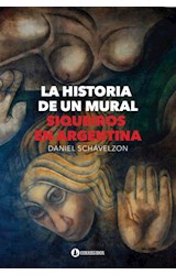 Papel HISTORIA DE UN MURAL SIQUEIROS EN ARGENTINA