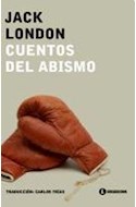 Papel CUENTOS DEL ABISMO (COLECCION LITERATURA UNIVERSAL) (BOLSILLO)