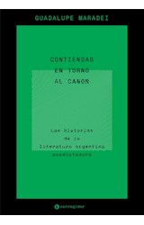 Papel CONTIENDAS EN TORNO AL CANON LAS HISTORIAS DE LA LITERATURA ARGENTINA POSDICTADURA