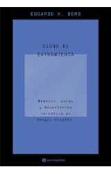 Papel SIGNO DE EXTRANJERA (COLECCION NUEVA CRITICA HISPANOAMERICANA 70)