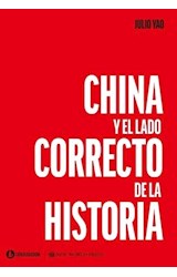 Papel CHINA Y EL LADO CORRECTO DE LA HISTORIA