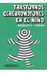 Papel TRASTORNOS CEREBROMOTORES EN EL NIÑO [1982]