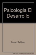 Papel PSICOLOGIA DEL DESARROLLO INFANCIA Y ADOLESCENCIA (CARTONE) (6 EDICION)