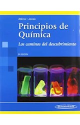 Papel PRINCIPIOS DE QUIMICA LOS CAMINOS DEL DESCUBRIMIENTO (5 EDICION) (RUSTICA)