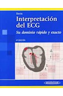 Papel INTERPRETACION DEL ECG SU DOMINIO RAPIDO Y EXACTO (4 EDICION) (RUSTICA)