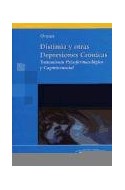 Papel DISTIMIA Y OTRAS DEPRESIONES CRONICAS TRATAMIENTO PSICO  FARMACOLOGICO Y COGNITIVOSOCIAL (RUSTICA)