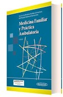 Papel MEDICINA FAMILIAR Y PRACTICA AMBULATORIA (ILUSTRADO) (3 EDICION) (CARTONE)