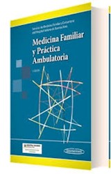 Papel MEDICINA FAMILIAR Y PRACTICA AMBULATORIA (ILUSTRADO) (3 EDICION) (CARTONE)