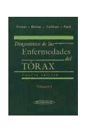 Papel DIAGNOSTICO DE LAS ENFERMEDADES DEL TORAX [TOMO 1] (CARTONE)