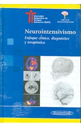 Papel NEUROINTENSIVISMO ENFOQUE CLINICO DIAGNOSTICO Y TERAPEUTICA (RUSTICA)