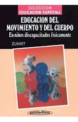 Papel EDUCACION DEL MOVIENTO Y DEL CUERPO EN NIÑOS DISCAPACITADOS (CARTONE)