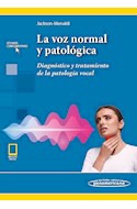Papel VOZ NORMAL Y PATOLOGICA DIAGNOSTICO Y TRATAMIENTO DE LA PATOLOGIA VOCAL (EBOOK) (CARTONE)