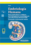 Papel EMBRIOLOGIA HUMANA BASES MOLECULARES Y CELULARES DE LA HISTOGENESIS (INCLUYE VERSION DIGITAL)