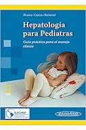 Papel HEPATOLOGIA PARA PEDIATRAS GUIA PRACTICA PARA EL MANEJO CLINICO