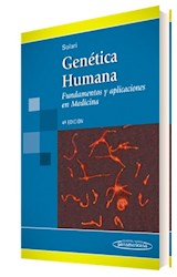 Papel GENETICA HUMANA FUNDAMENTOS Y APLICACIONES EN MEDICINA (4 EDICION) (INCLUYE VERSION DIGITAL)