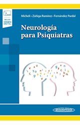 Papel NEUROLOGIA PARA PSIQUIATRAS (INCLUYE VERSION DIGITAL)