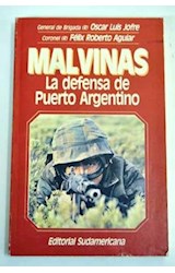 Papel MALVINAS LA DEFENSA DE PUERTO ARGENTINO