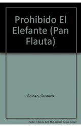 Papel PROHIBIDO EL ELEFANTE (COLECCION PAN FLAUTA 7)  CON SOLAPAS