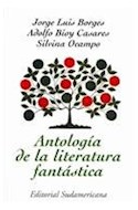 Papel ANTOLOGIA DE LA LITERATURA FANTASTICA