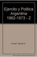 Papel EJERCITO Y LA POLITICA EN LA ARGENTINA 1962/73 2 PARTE