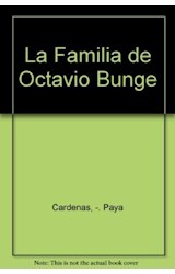 Papel FAMILIA DE OCTAVIO BUNGE I LA