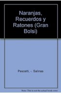 Papel NARANJAS RECUERDOS Y RATONES (GRAN BOLSILLO)