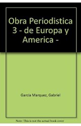 Papel OBRA PERIODISTICA 3 DE EUROPA Y AMERICA 1955 - 1960